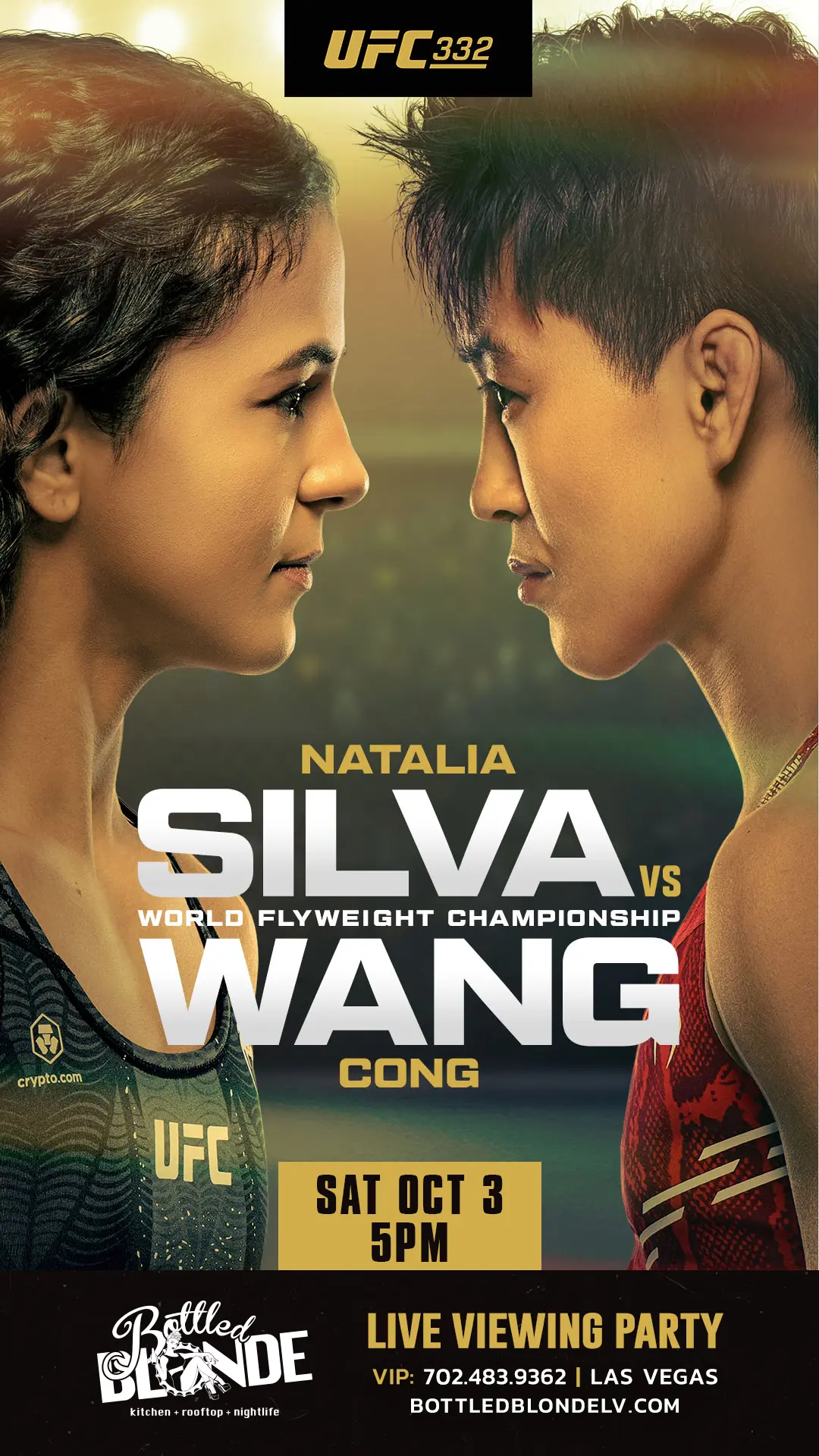 UFC 332: Natalia Silva vs Wang Cong for the World Flyweight Championship - live viewing party at Bottled Blonde Las Vegas, Saturday October 3 at 5PM